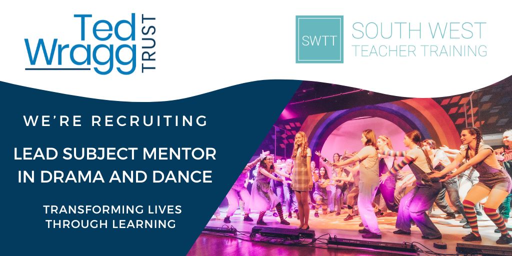 SWTT is recruiting! We are looking for a Drama and Dance Lead Subject Mentor (formerly known as Subject Course Tutor). Please get in touch if you're keen to get into teacher training and join our great team. tedwraggtrust.co.uk/vacancy?vacid=…
