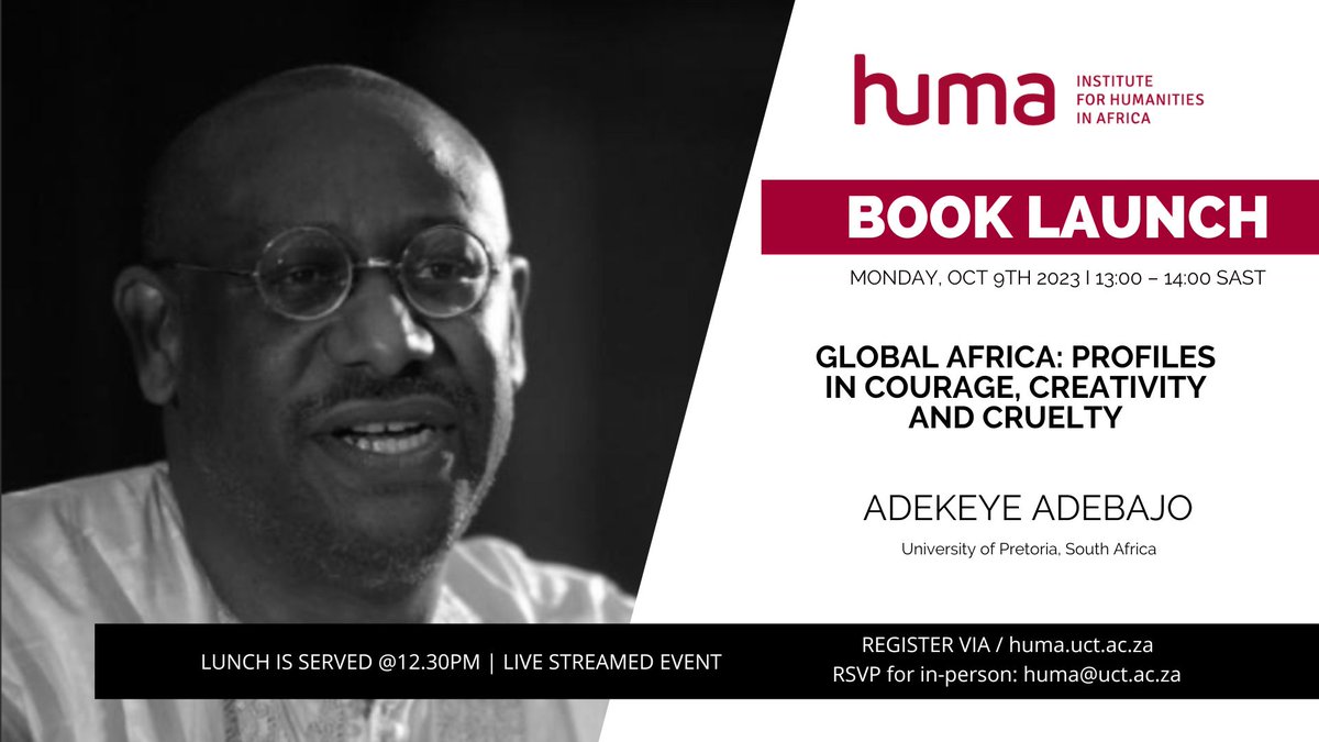 huma_africa's tweet photo. Join us on Monday Oct 9th for a #HUMABookLaunch with Adekeye Adebajo | Global Africa: Profiles in Courage, Creativity & Cruelty (@JacanaMedia, 2023) |
โฐ | 1PM SAST
Register: https://t.co/mQe2OOx5Lf https://t.co/iaAml8QP8h