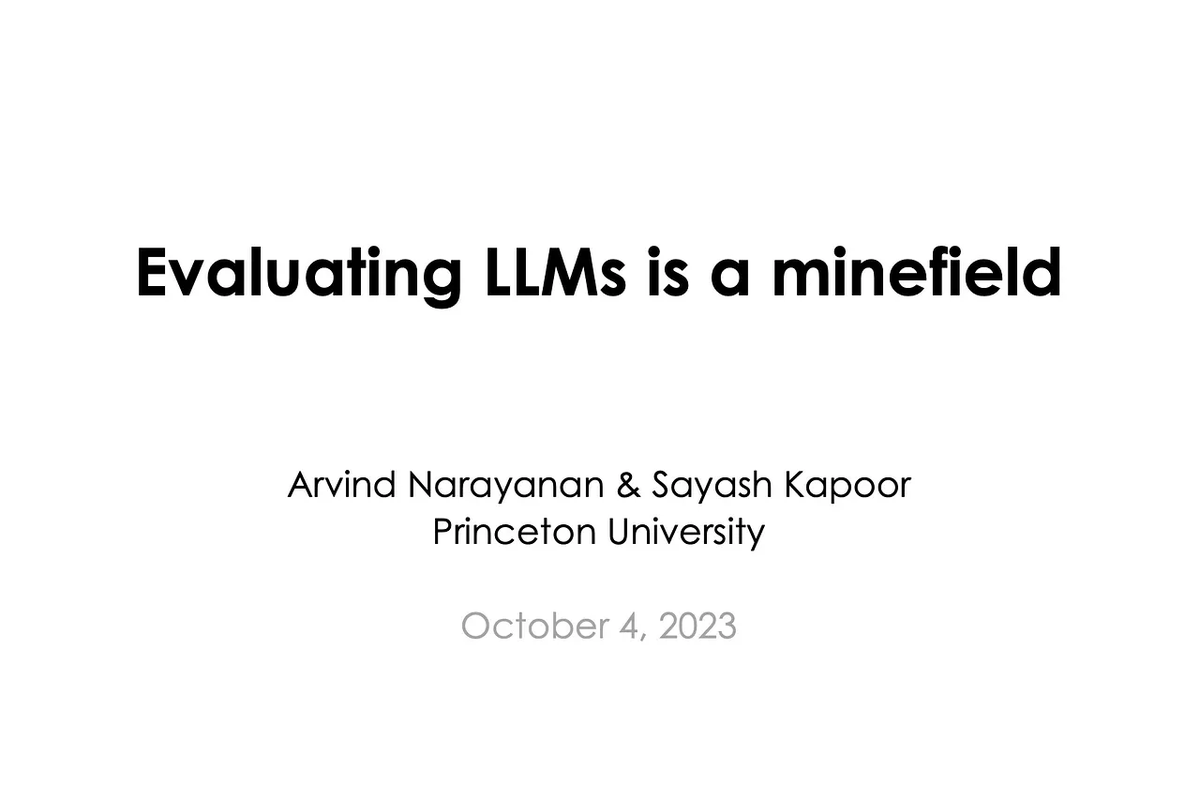 We've released annotated slides for a talk titled 'Evaluating LLMs is a minefield'. Current ways of evaluating chatbots/LLMs don't work well, especially for questions about societal impact. There are no quick fixes. More research is needed. w/ @sayashk 🧵cs.princeton.edu/~arvindn/talks…