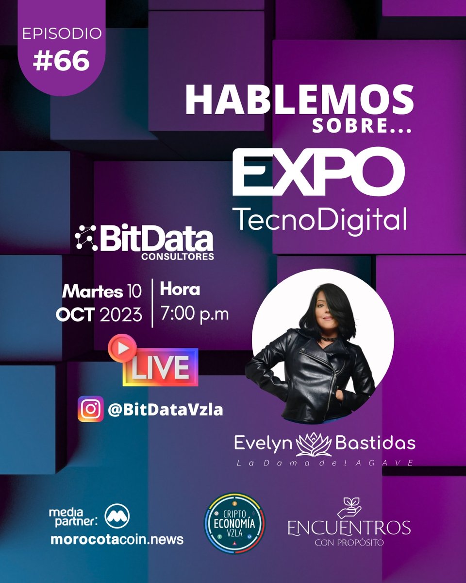 JblancoB's tweet image. ¿Te gustaría saber sobre la Expo Tecno Digital y Encuentros con Propósito? 

Entonces no te pierdas el #Episodio66 de #Bitdata

LIVE por Instagram, que tendremos con @soyevedecolores Evelyn Bastidas, la dama del Agave, donde conversaremos sobre la Expo Tecno Digital, evento que…