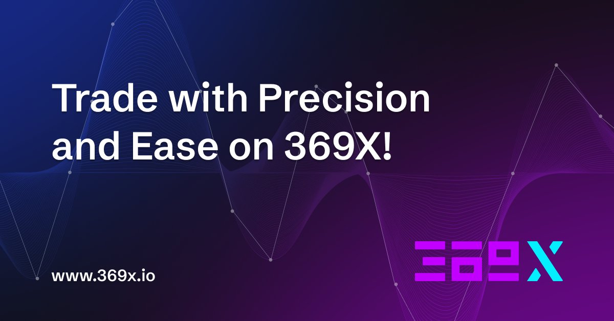 Tailored for all — from newcomers to seasoned traders. Navigate effortlessly, access powerful trading tools, and ensure that your trading journey is both intuitive and robust. Early birds welcome 369x.io

#TradeSmart #EasyTrading #369X