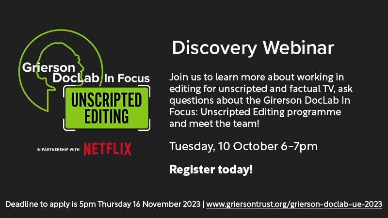griersontrust's tweet photo. Curious about our latest #GriersonDocLabInFocus Unscripted Editing training programme (run in partnership with @NetflixUK)? 🎞️

Come along to our Discovery Webinar next Tues 10 Oct at 6pm to find out more &amp; ask questions about applying💻

Register to join➡️https://t.co/6QUTN2lljo https://t.co/SPUzgXixNG