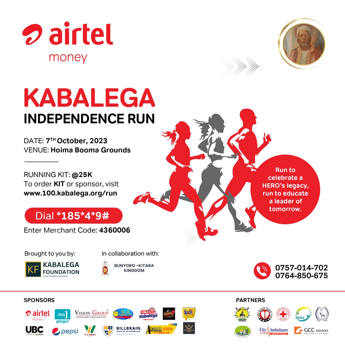 Gear up to celebrate the legacy of a hero at the Kabalega Independence run in Hoima.

Running kits are available at just 25K. To pay wiyh Airtel Money, simply dial *185*4*9# and enter merchant code 4360006.

#kabalegaindependencerun 
#100YearsofKabalega

🌍100.kabalega.org/run