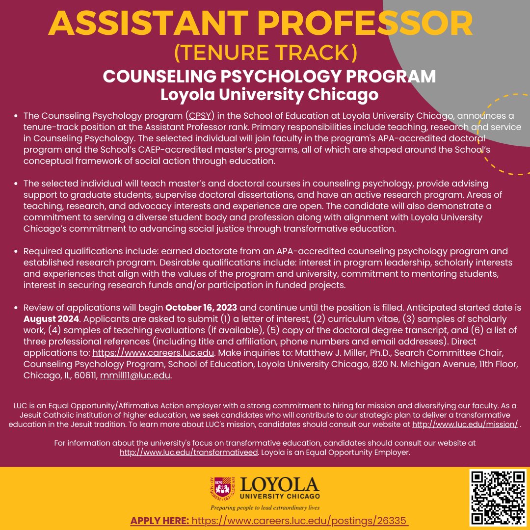 Matt Miller (@mmille27) on Twitter photo Our program is hiring an Assistant Professor (tenure track). I am chairing the search - please feel free to reach out with any questions. <a href="/apadiv45/">APA Division 45</a> <a href="/APADivision17/">APA Division 17</a> <a href="/APAdiv35/">APA Division35 SPW</a> <a href="/AAPAonline/">Asian American Psychological Association</a> <a href="/TheABPsi/">TheABPsi</a> <a href="/1NLPA/">NLPA</a> <a href="/amenapsy/">American Arab MENA Psychological Association</a>
careers.luc.edu/postings/26335 Our program is hiring an Assistant Professor (tenure track). I am chairing the search - please feel free to reach out with any questions. <a href="/apadiv45/">APA Division 45</a> <a href="/APADivision17/">APA Division 17</a> <a href="/APAdiv35/">APA Division35 SPW</a> <a href="/AAPAonline/">Asian American Psychological Association</a> <a href="/TheABPsi/">TheABPsi</a> <a href="/1NLPA/">NLPA</a> <a href="/amenapsy/">American Arab MENA Psychological Association</a>
careers.luc.edu/postings/26335