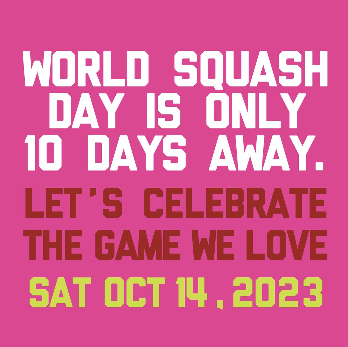 SquashRepublic's tweet photo. #WorldSquashDay2023 is only 10 Days away! How will you celebrate?
#WorldSquashDay2023
#SquashIsLife
#SquashiesUnite https://t.co/X05ViiVaqt
