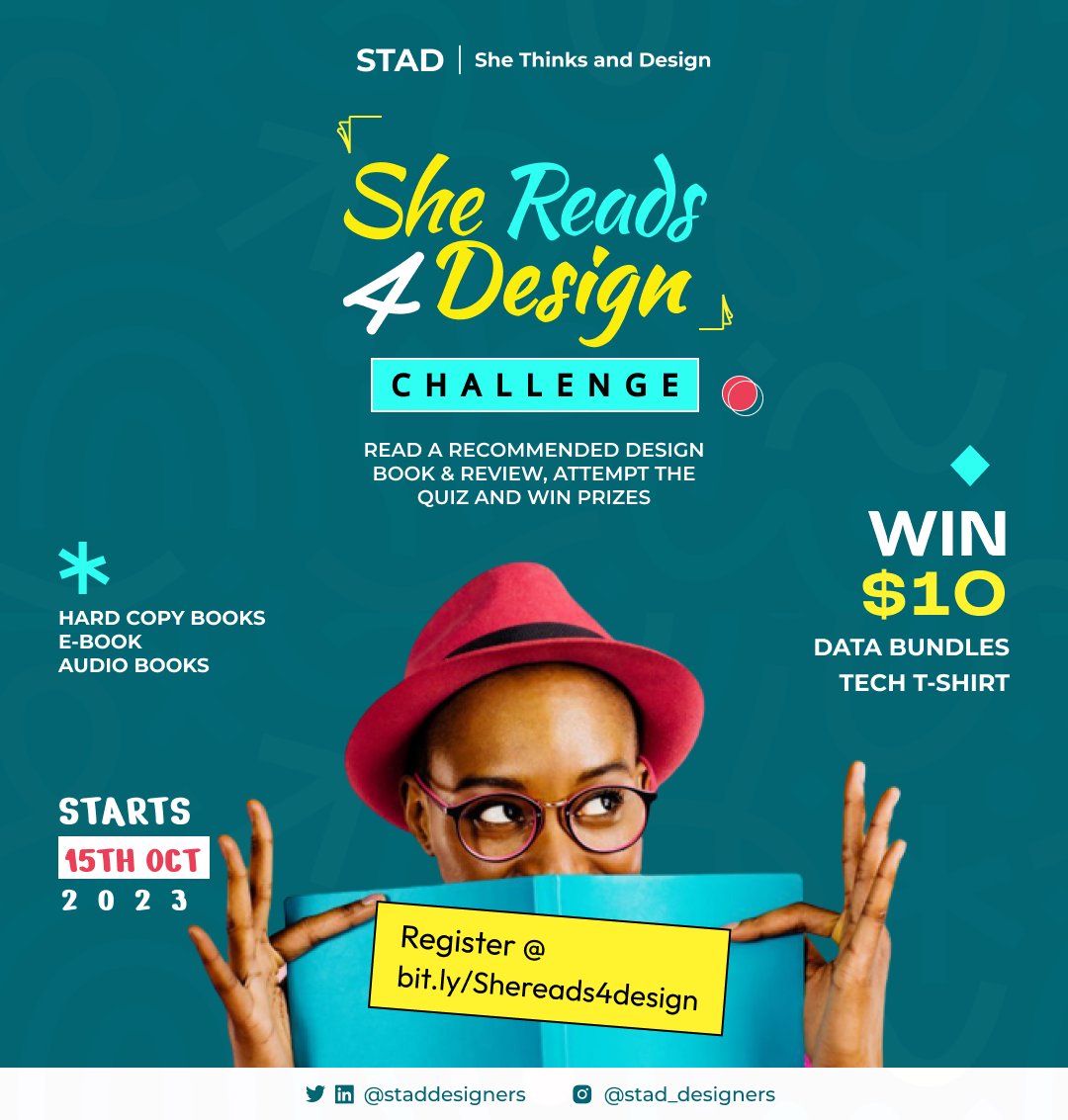 SHE READS 4 DESIGN CHALLENGE IS FINALLY HERE 📚✨

To participate, register at bit.ly/Shereads4design and join the WhatsApp group.

🎁 Win Prizes such as $10, Tech T-Shirt, and Data Bundles.

The challenge kicks off on October 15, 2023.