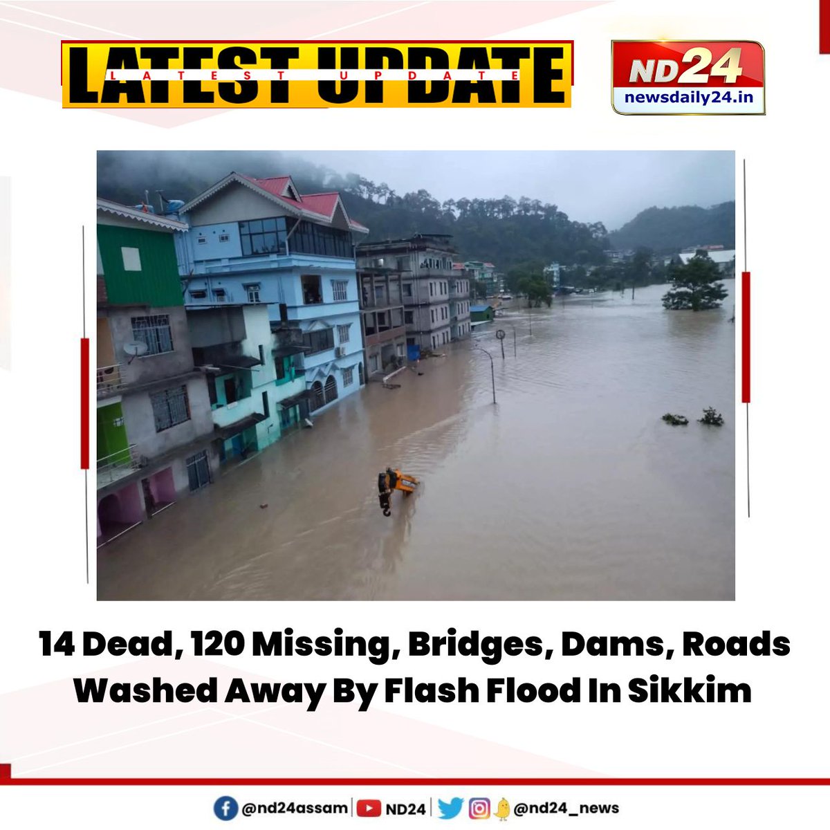 nd24_news's tweet image. At least 14 persons were killed and another 120 people, including 23 army personnel, went missing after a flash flood triggered by a glacial lake #outburst following heavy rains in north #Sikkim in the early hours of Wednesday, October 4.