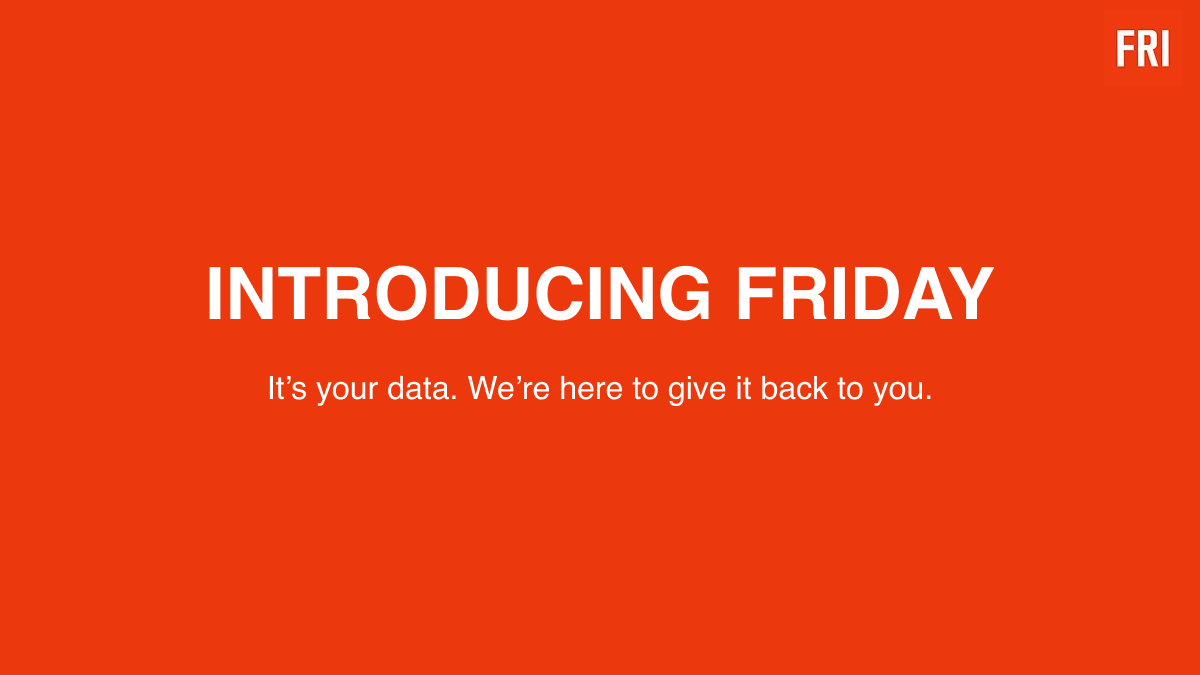 Are you a superfan? or a sneakerhead? or really into a niche topic?

You probably are, and your online history shows it.

But do you own that data, or do Elon &amp; Zuck play around with it without sharing the upside with you?

We're here to fix this with FRIDAY👇