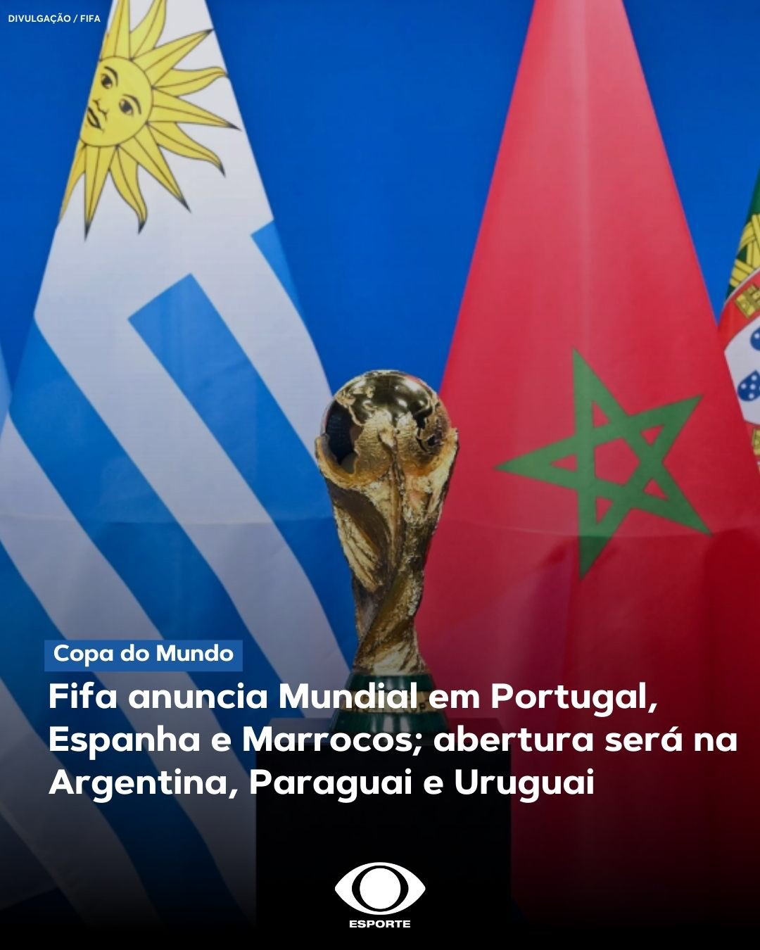 Copa do Mundo 2030 será em Espanha, Portugal e Marrocos, com