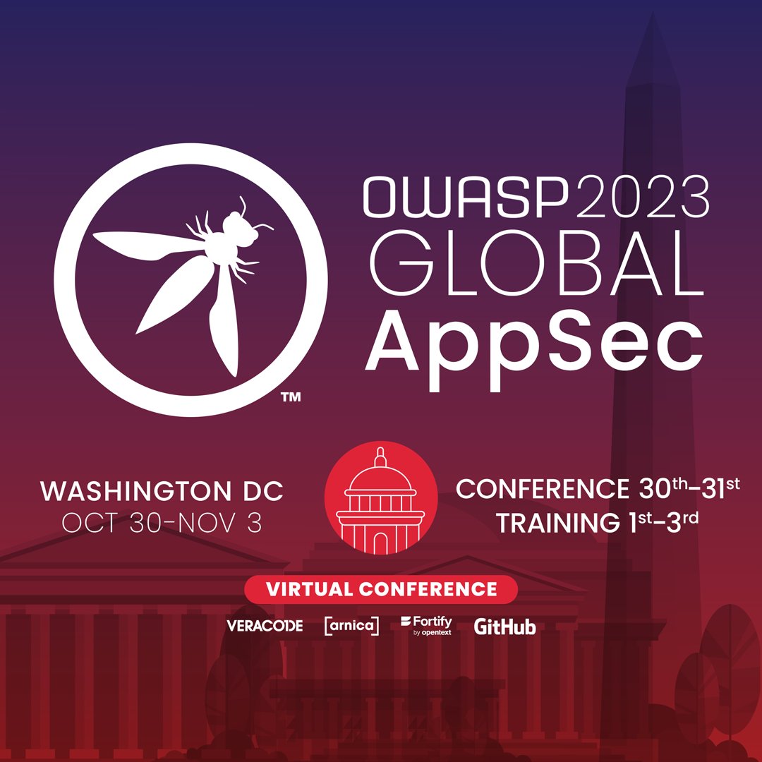 #OWASP Global #AppSec DC Conf & Training 10/30-11/3 For private + public sector #infosec professionals @HackingButLegal @BrkSchoenfield @AlyssaM_InfoSec @LisaPlaggemier Register > dc.globalappsec.org #hacking #AI #threatmodeling #cybersec #webdev #api #datasecurity #dc