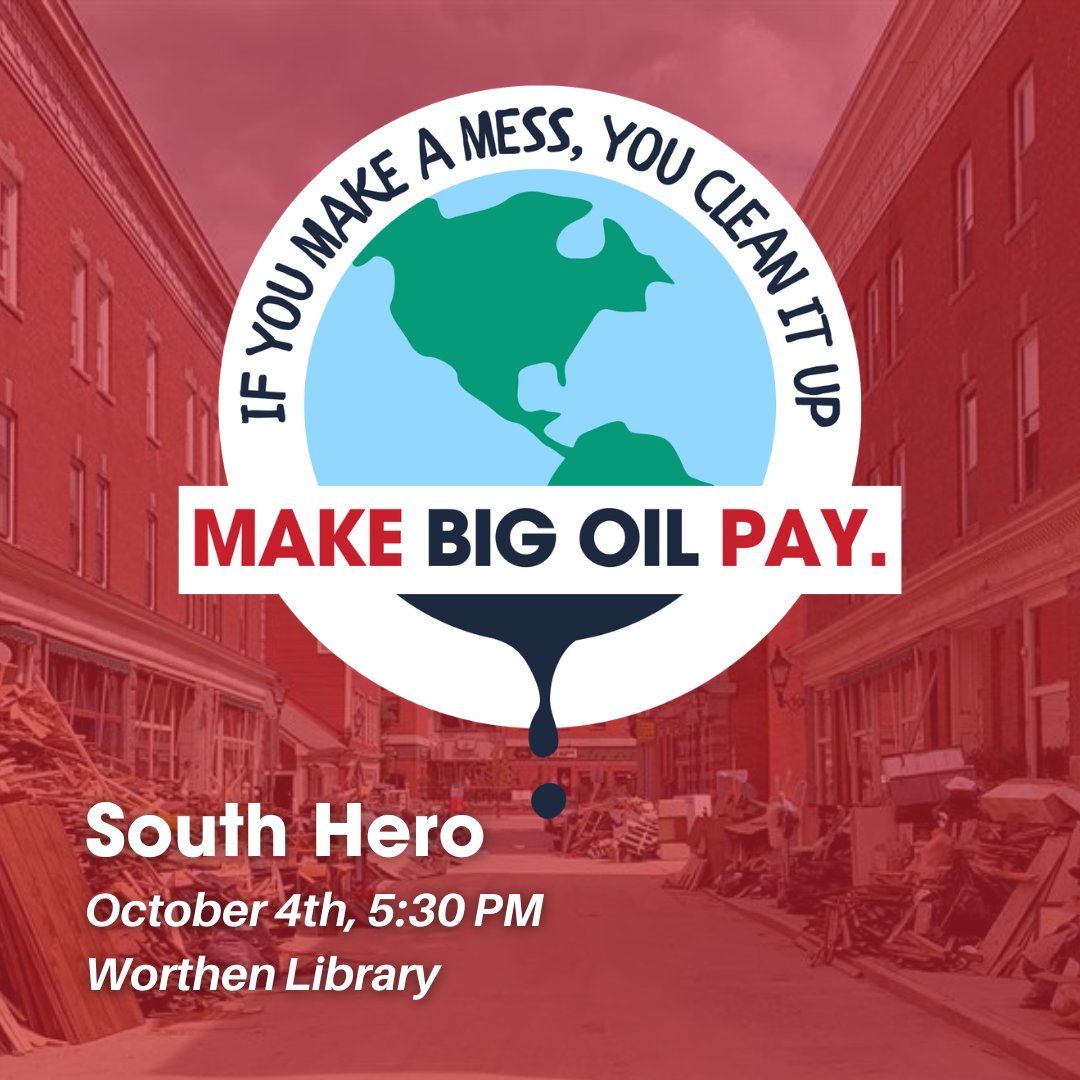 VPIRG's tweet image. SOUTH HERO, join us TONIGHT @ 5:30 pm @ the Worthen Library for the 2nd stop on the #MakeBigOilPay Community Action Tour!

Share how climate change is impacting YOU, learn about the campaign &amp;amp; get involved in your community's climate conversation! RSVP:secure.everyaction.com/W1sk1yXTMkuyHK…