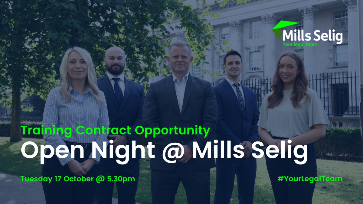 📢Mills Selig Open Night📢

For those applying for #TrainingContract at <a href="/mills_selig/">Mills Selig</a>:

🟢Tuesday 17 October 2023
🟢Meet the Award-Winning Team at <a href="/mills_selig/">Mills Selig</a>
🟢Chat with our current Trainees 
🟢Food &amp; Drinks! 🍷🍺🌯

Register: bit.ly/InfoApplicatio…

#YourLegalTeam #Recruitment