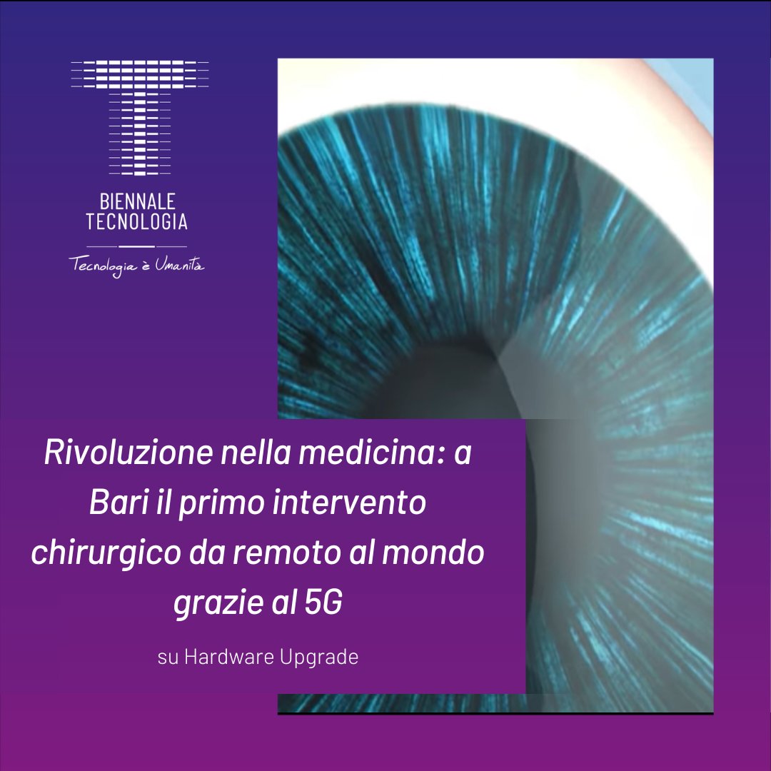 BiennaleTech's tweet image. La sanità del futuro passa attraverso la #tecnologia: grazie al 5G, al Policlinico di Bari è stato effettuato il primo intervento oculistico al mondo da remoto

Leggi su @hwupgrade: hwupgrade.it/news/scienza-t…

#BiennaleTech #RassegnaTech