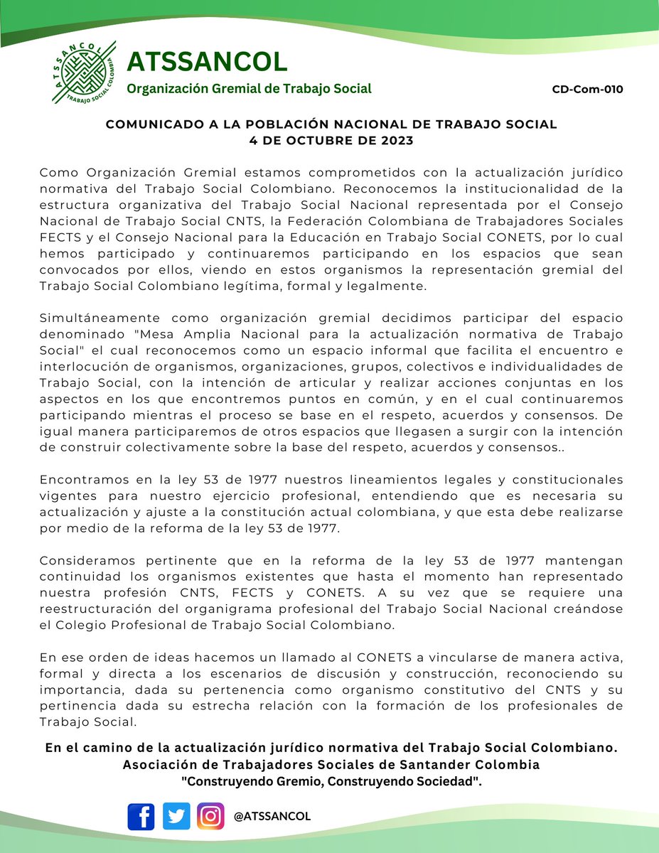 AtssanCol's tweet photo. COMUNICADO A LA POBLACIÓN NACIONAL DE TRABAJO SOCIAL
4 DE OCTUBRE DE 2023

ATSSANCOL
ORGANIZACIÓN GREMIAL DE TRABAJO SOCIAL COLOMBIANO

#SoyATSSANCOL
#SoyGremioTS
#TrabajoSocial
#TrabajoSocialColombia
#ConstruyendoUnidadGremial
#ConstruyendoGremioConstruyendoSociedad https://t.co/B91C4KZREi