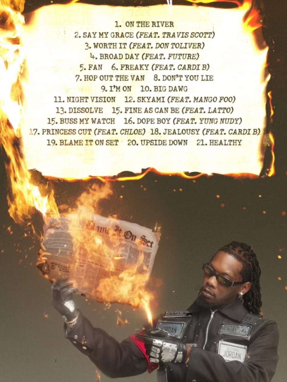 2Cool2Blog on X: Offset drops the 21 song tracklist to his new album “Set  it off” 👀 any predictions ?  / X