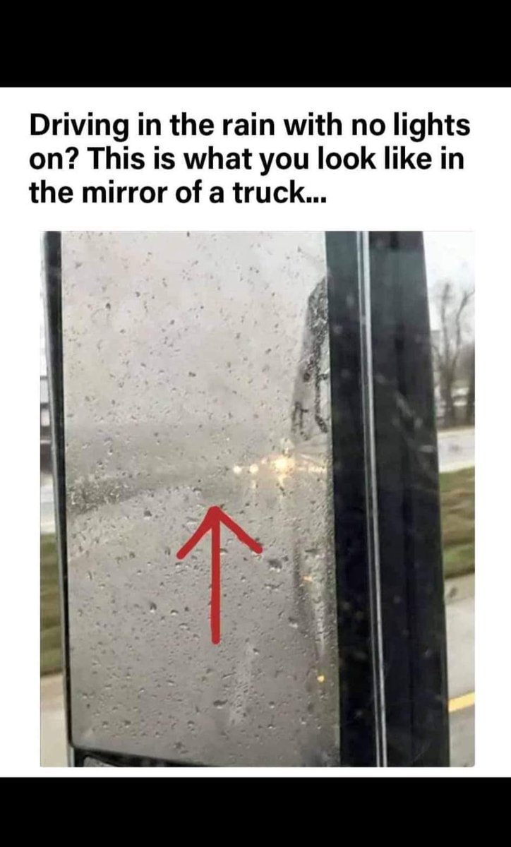 When it rains turn your bloody lights on...