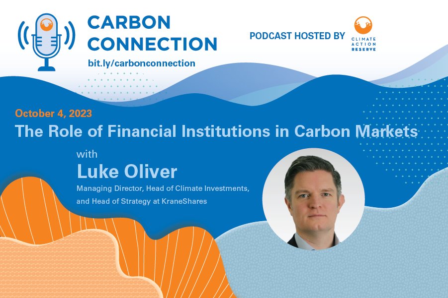 Take a closer look at the role of financial institutions in #carbonmarkets w @LukeAOliver, Managing Director, Head of Climate Investments, and Head of Strategy @KraneShares climateactionreserve.org/events/carbon-… #carbonconnection #vcm #carbonoffsets #capandtrade