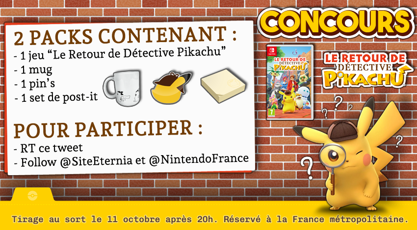 🎁 #Concours 🎁
A l'occasion de la sortie de #LeRetourDeDétectivePikachu, tente de gagner ton pack du parfait détective, comprenant 1 jeu, 1 mug, 1 pin's et 1 set de post-it ! 🔍

👉 RT ce Tweet
👉 Follow <a href="/SiteEternia/">Eternia</a> et <a href="/NintendoFrance/">Nintendo France</a>
 
🗓️ TaS le 11/10 après 20h
🏅 2 gagnants !