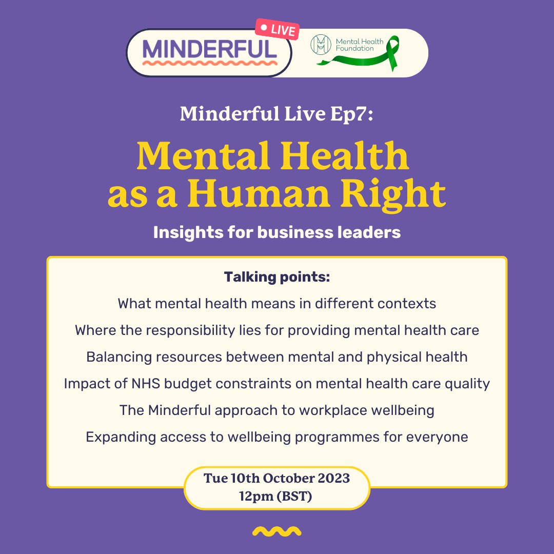 #WorldMentalHealthDay2023

🤩 We're excited to announce our seventh(!) Minderful-Live in honour of World Mental Health Day.

Some details...
M-Live Ep.7: Mental Health as a Human Right
Date/Time: Tue 10th October at 12pm (BST)

Register to attend (online): bit.ly/3S346t5