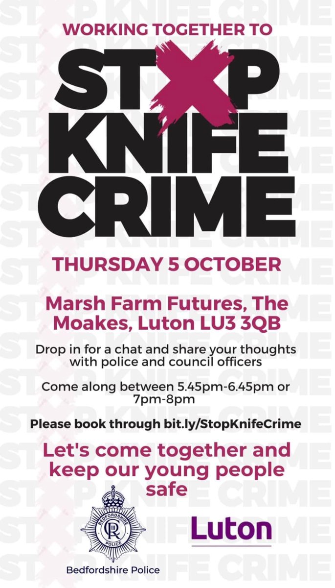 Tomorrow night at Marsh Farm Futures 

#stopKnifeCrime #Luton