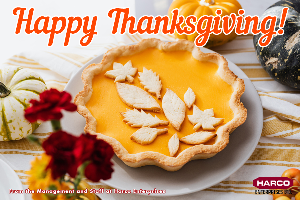 <a href="/HarcoPlastics/">Harco Plastics</a> Enjoy this Thanksgiving weekend from the Management and Staff at Harco Enterprises. #ThanksgivingCanada #thanksgiving2023