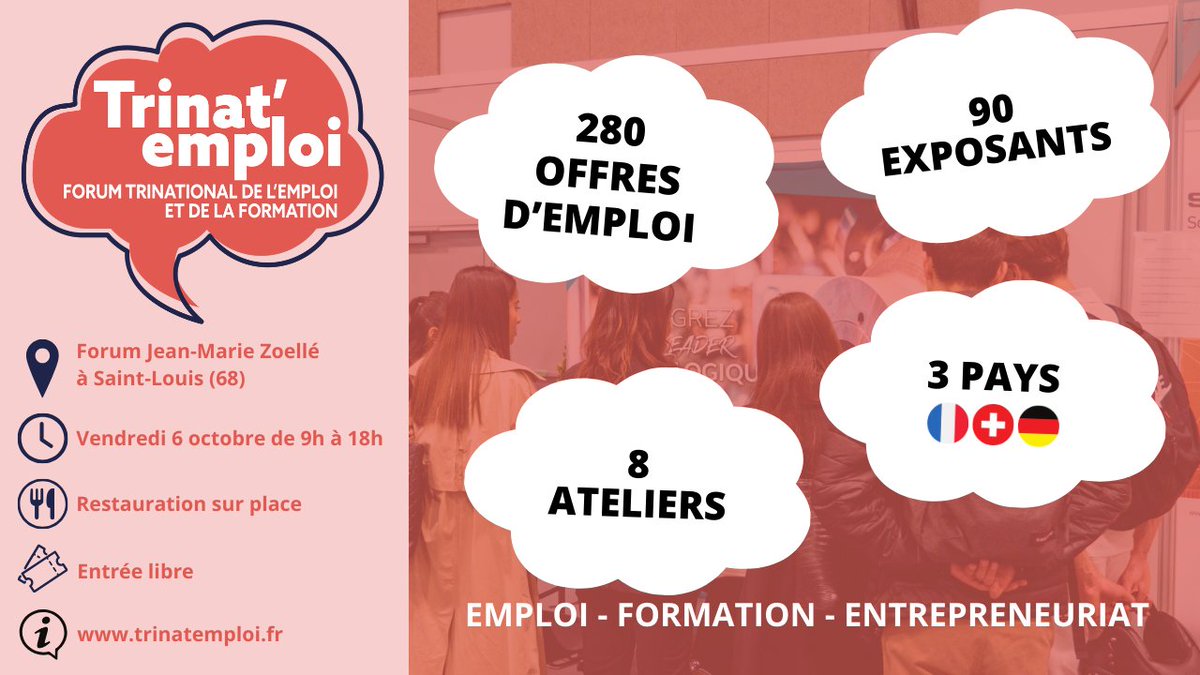 📢#Trinatemploi : Forum Trinational de l’#emploi, de la #formation et de la #créationentreprise 
📅 Vendredi 6 octobre, 9h-18h
📍Saint-Louis (68)
👥90 exposants, 280 offres, 3400 postes
🎙️8 Ateliers
🆓 Entrée libre + 🍔 sur place 
🔗trinatemploi.fr #Recrutement #Carrière