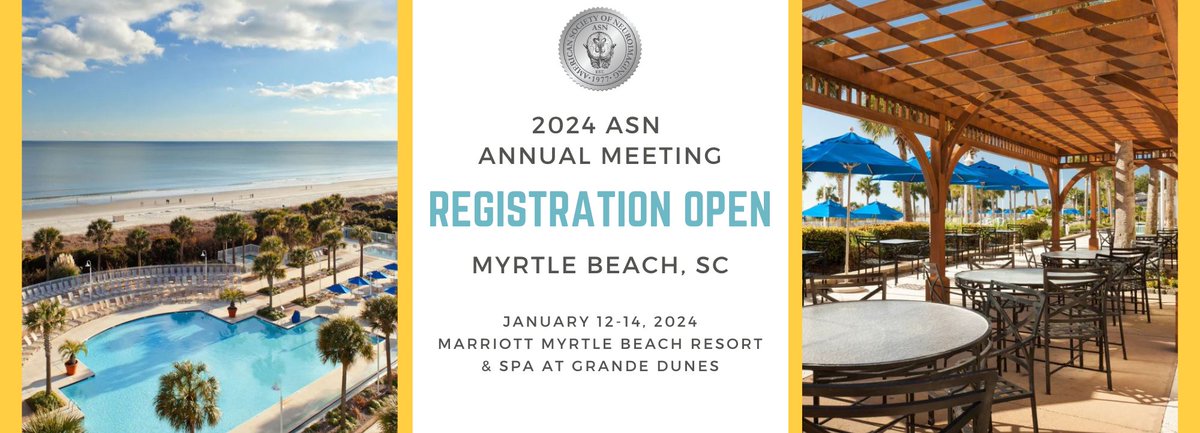 Registration is open for the annual #ASN annual meeting, this year in #MyrtleBeach