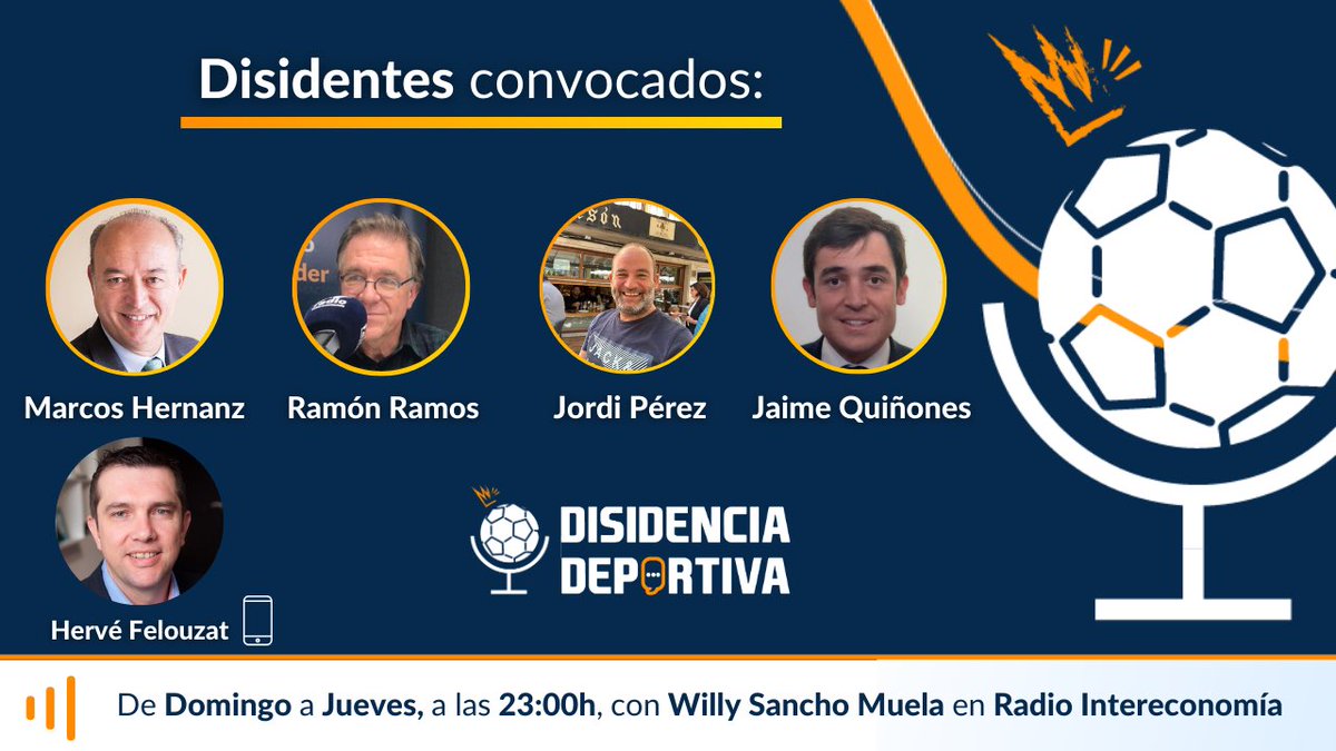 DisidenciaDep's tweet photo. 👋📻Esta noche, en @DisidenciaDep 

🎙️@WillySanchoM 
👤@DivinoCalvoM9 
👤@ramramosATM 
👤@CuleDeChamberi 
👤@jqb1990 
👤@HerveFelouzat 

🌍España organizará #Mundial2030 😃
❗️#NochedeChampions ; turno de @Atleti y #Barça 🔥
💥Roures 😨

🎥SÍGUELO 23H https://t.co/l9i6X9azOV https://t.co/JMglxDf5GU
