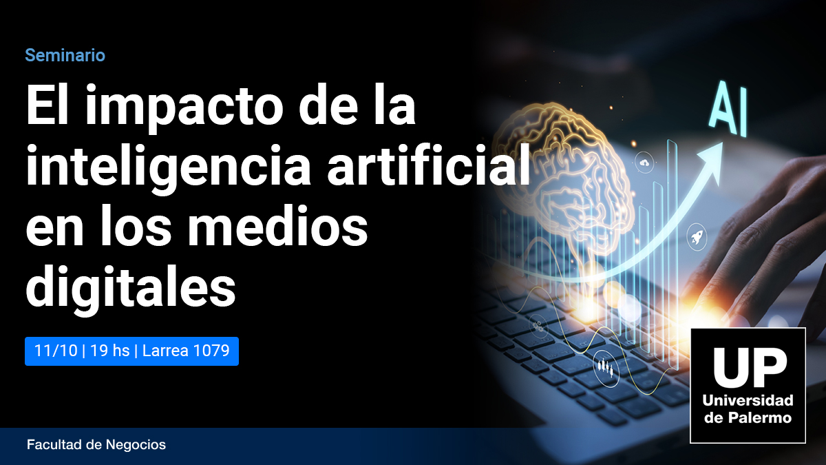 El impacto de la #InteligenciaArtificial en los medios digitales💻
Explorarán el tema: <a href="/grmadryn/">Gaston Roitberg</a>, secretario de redacción <a href="/LANACION/">LA NACION</a>; <a href="/PatoCaruso/">Patricio Caruso</a>, editor TN digital; y <a href="/JorgeFajardoOK/">Jorge Fajardo</a>, editor de medios digitales y profesor UP.

📲 palermo.edu/negocios/2023/…
