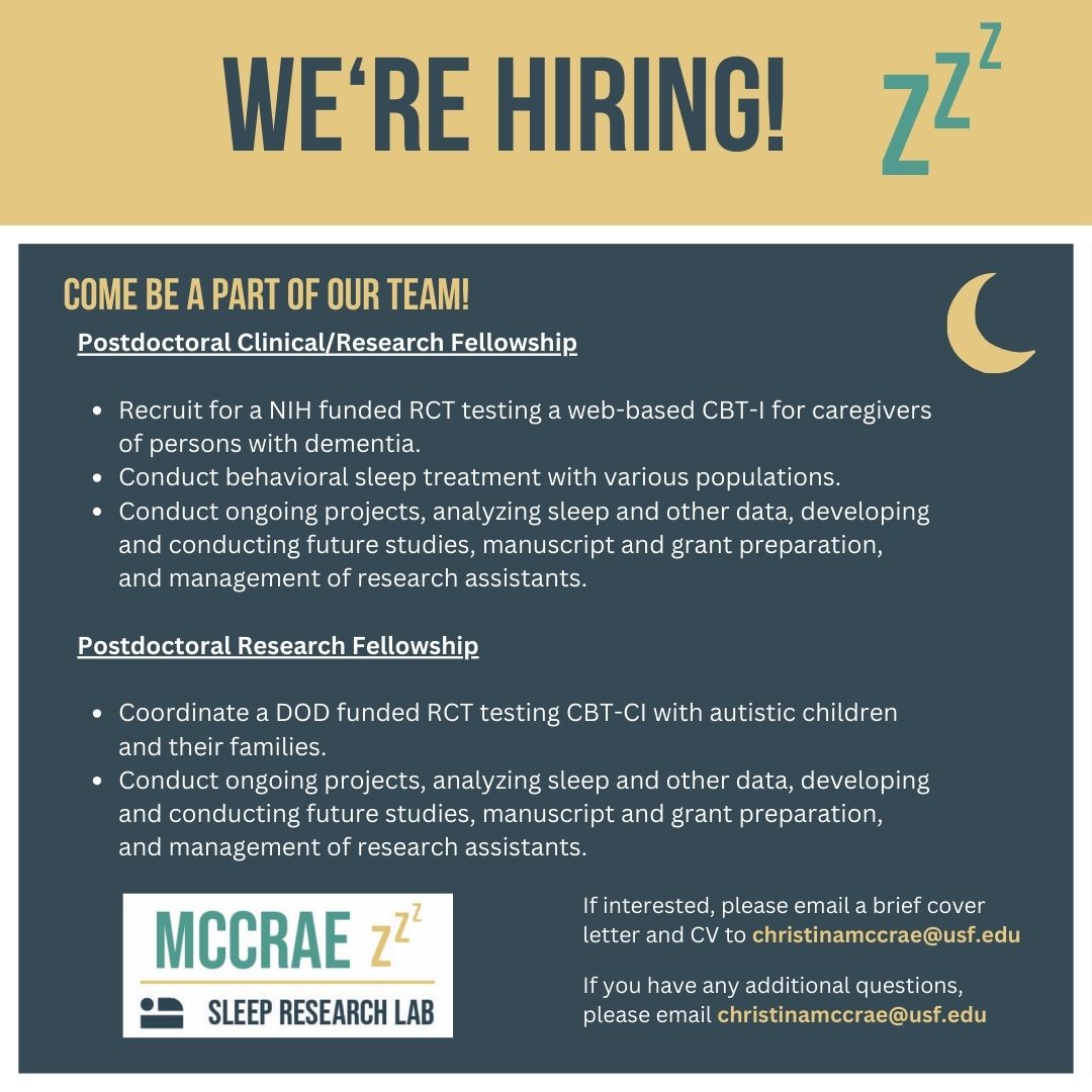 McCraeSleep's tweet photo. We're hiring! Come be a part of the McCrae Sleep Research team! If you're interested, please email a brief cover letter and CV to christinamccrae@usf.edu. 🧠 💼

#hiring #usfcon #usf #research #sleep #dementia #caregiver #caregiving #insomnia #health https://t.co/tRc7uf9DI5