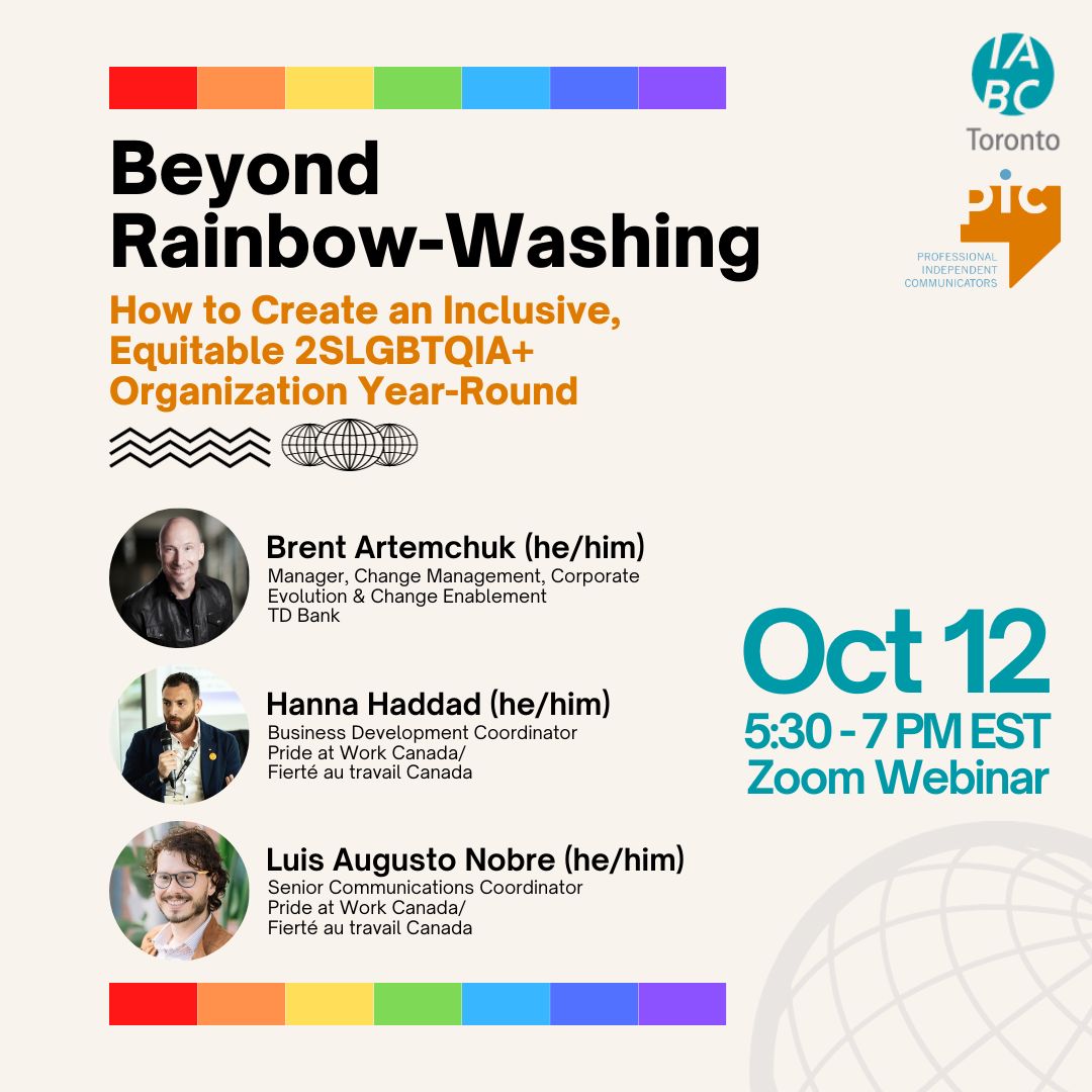 IABCToronto's tweet image. How can workplaces be more inclusive for 2SLGBTQIA+ colleagues? Join Brent Artemchuk, Hanna Haddad and Luis Augusto Nobre in this online discussion on October 12, from 5:30-7 p.m. Register Today: bit.ly/3LFf4Rf 

#IABCTO #IABC