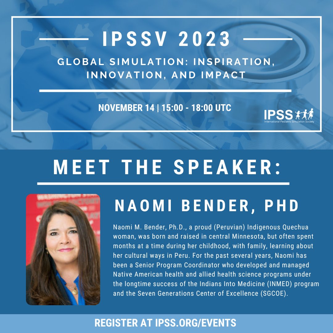 Meet one of our speakers for IPSSV Global Simulation: Inspiration, Innovation and Impact! We look forward to hearing from Dr. Naomi Bender. If you haven't registered yet, visit ipss.org/Events to sign up!