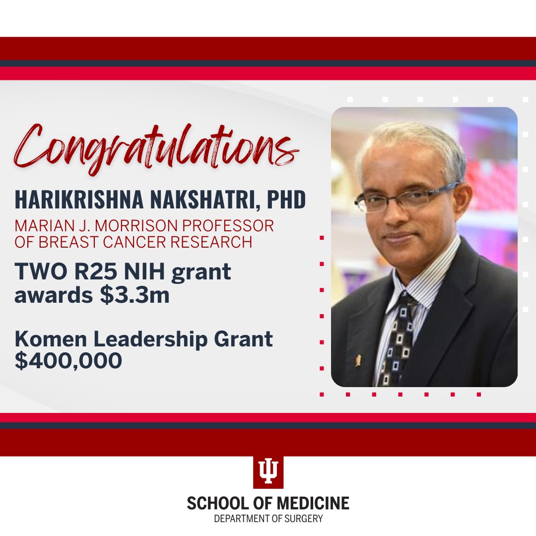 🌟 Join us in celebrating the remarkable achievements of Dr. Harikrishna Nakshatri, PHD! 🎉 Dr. Nakshatri was awarded not one, but TWO NIH R25 grants, totaling a remarkable $3.3 million over the next five years, and awarded the prestigious Komen Leadership Grant, generously…