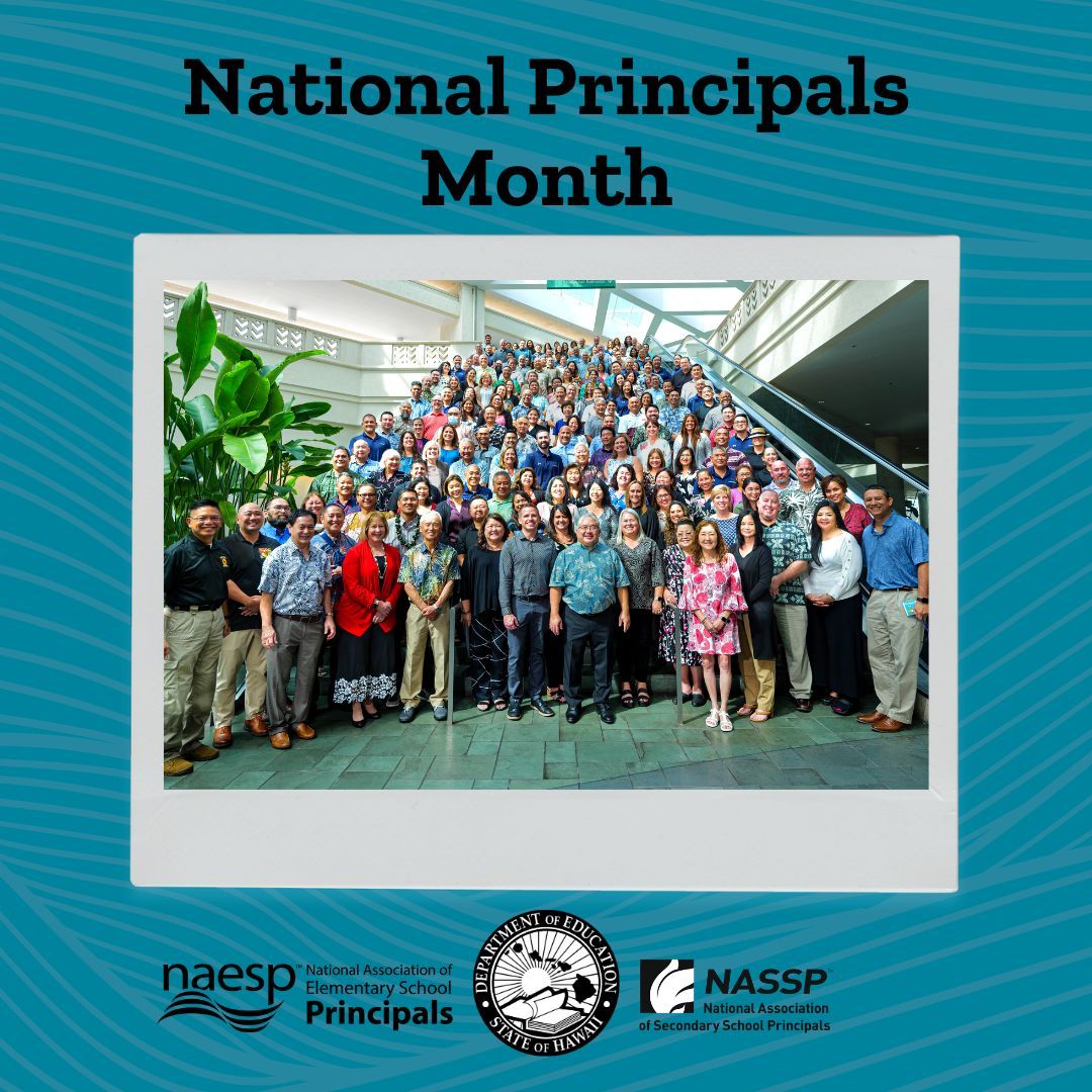 HIDOE808's tweet photo. Principals play a pivotal role in Hawai‘i's public schools. As leaders, they help guide and support our students and staff to create positive impacts in the community. The Department would like to recognize all of our principals for National Principals Month of October. https://t.co/snkJeCZ6mu