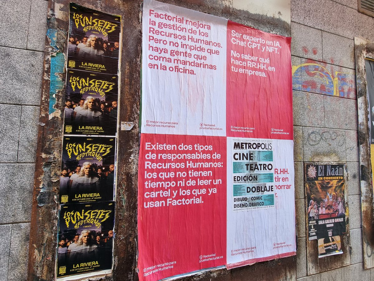 No todo es mensajes de LinkedIn en el B2B.
Factorial empapelando Malasaña.