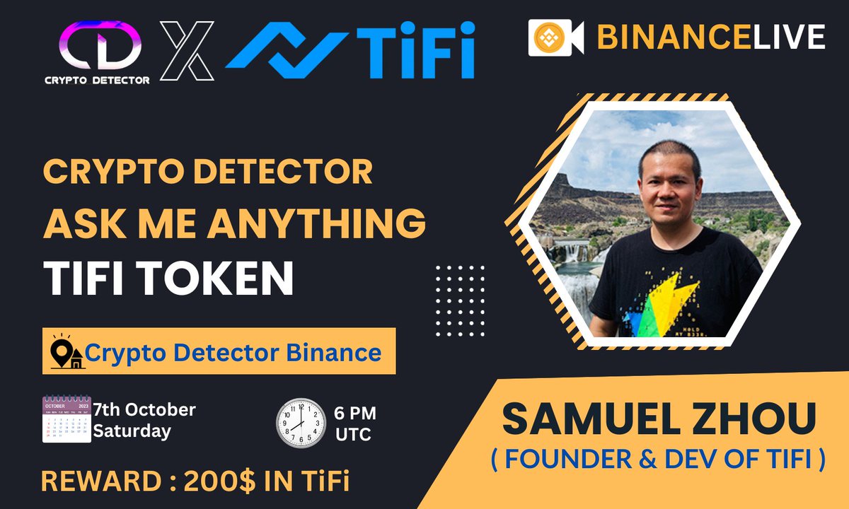 CRYPTO DETECTOR ll Spaces + AMA (@cryptodetector_) on Twitter photo ๐๏ธ We're pleased to announce our next Binance Live AMA With TiFi Token On 7th October, 6 PM UTC !
๐ฅ Reward : 200$ IN TiFi
๐ Venue: binance.com/en-IN/live/u/3โฆ
Rules :
โก๏ธFollow: <a href="/CRYPTODETECTOR_/">CRYPTO DETECTOR ll Spaces + AMA</a> & <a href="/TiFiToken/">TiFi Token</a>
โก๏ธLike, Retweet, Tag3 Friend,send Question ๐๏ธ We're pleased to announce our next Binance Live AMA With TiFi Token On 7th October, 6 PM UTC !
๐ฅ Reward : 200$ IN TiFi
๐ Venue: binance.com/en-IN/live/u/3โฆ
Rules :
โก๏ธFollow: <a href="/CRYPTODETECTOR_/">CRYPTO DETECTOR ll Spaces + AMA</a> & <a href="/TiFiToken/">TiFi Token</a>
โก๏ธLike, Retweet, Tag3 Friend,send Question