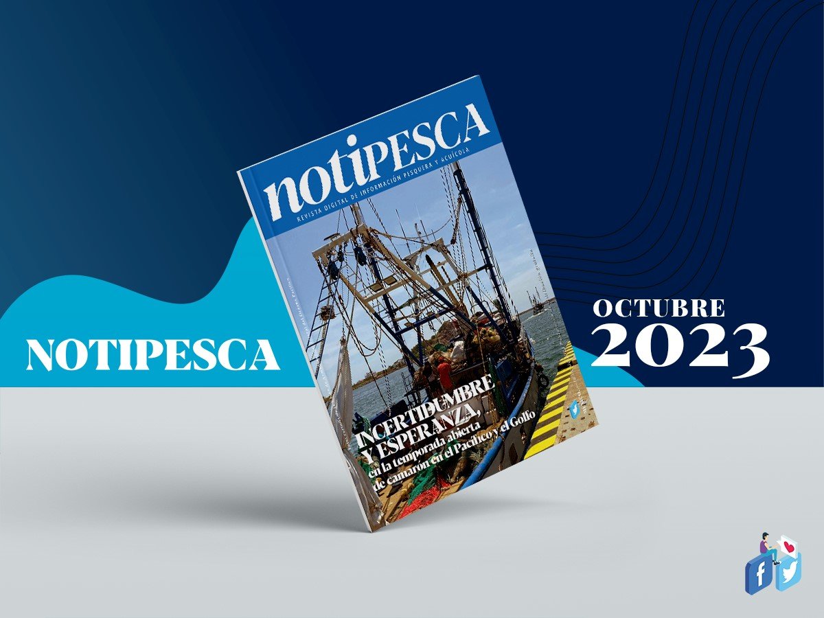 NotiPesca's tweet photo. Octubre es buen mes para estar bien informado de lo que sucede en torno de la actividad pesquera, acuícola y marítima de México y sus alrededores. Aquí está la revista digital NotiPesca para que no le digan y que no le cuenten. Entérese de primera mano.
https://t.co/GQLreU4wkf https://t.co/GeZH6PIMlT