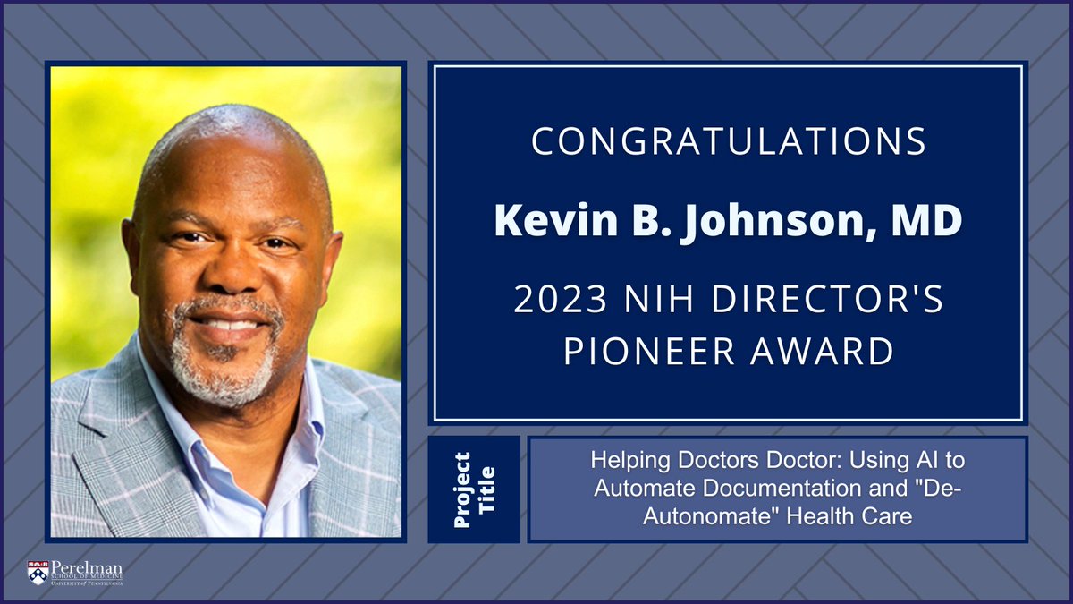 Congratulations to @kbjohnsonmd (@UPennDBEI/ @CIS_Penn), recipient of the @NIHDirector's Pioneer Award!🎉 Learn more about Dr. Johnson's project shorturl.at/xO456 and research interests here kevinbjohnsonmd.net #NIHHighRisk @NIH_CommonFund