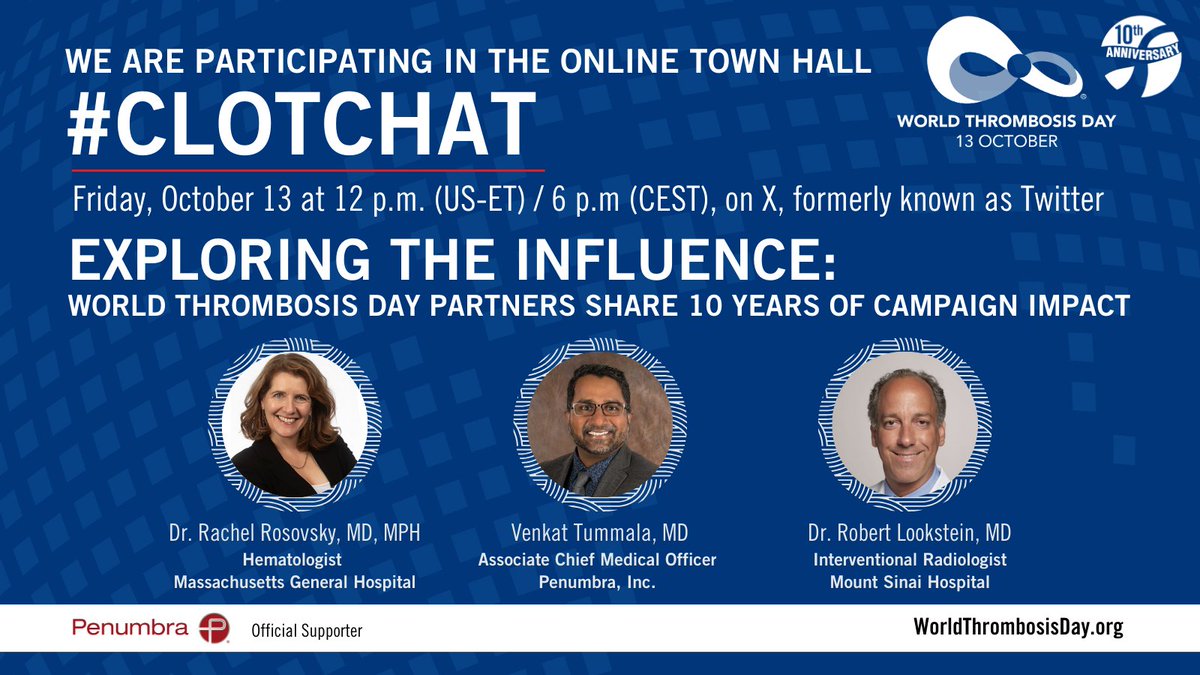 🗓️ Join us on Oct. 13 for the #WorldThrombosisDay #ClotChat Town Hall, celebrating 10 years of global advocacy of #bloodclots. We’ll talk about the latest advancements in #PE care incl. #CAVT. Use #ClotChat to join the conversation! <a href="/RosovskyRachel/">Rachel Rosovsky</a> <a href="/roblookstein/">Robert A Lookstein MD, MHCDL</a> <a href="/t_intheleadcoat/">Venkat Tummala MD</a>