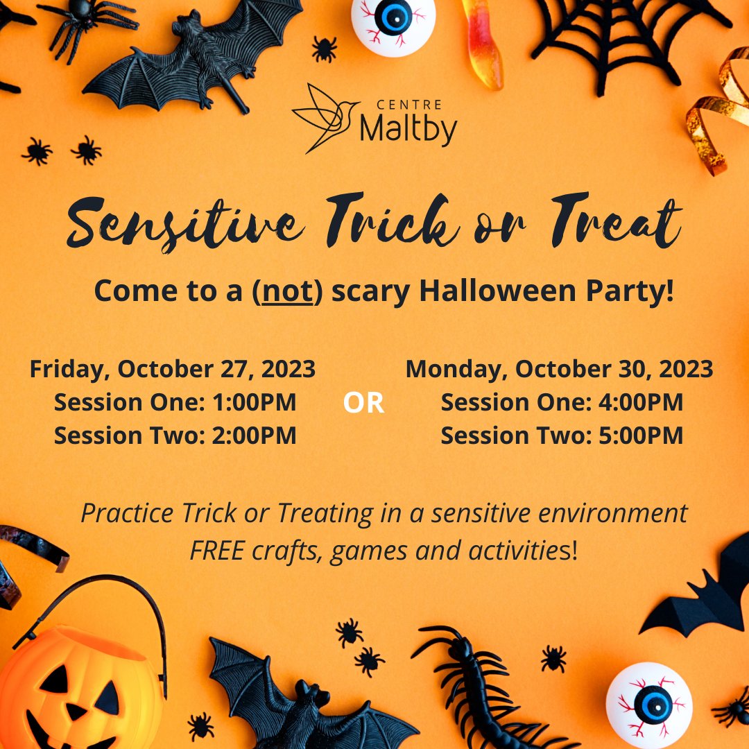 Join us for a not-so-scary Halloween Party. Children on the autism spectrum (or with sensitivities) will learn about and practice trick-or-treating in a sensitive, friendly environment. So whooo’s in? Did someone say candy? Info and Registration here: maltbycentre.ca/workshop-calen…