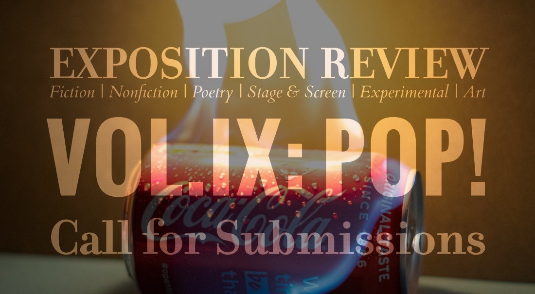 ExpoReviewLit's tweet photo. Our Co-Editors-in-Chief are looking for surprise & risks. Send @annleee, @Lilrensing & the whole #ExpoEditor team your multigenre work for consideration in our #POP! issue. Guaranteed feedback deadline is 10/31. Accepted work receives $50. Submit here: https://t.co/vgSS2l8UTB! https://t.co/rshOuHBByI