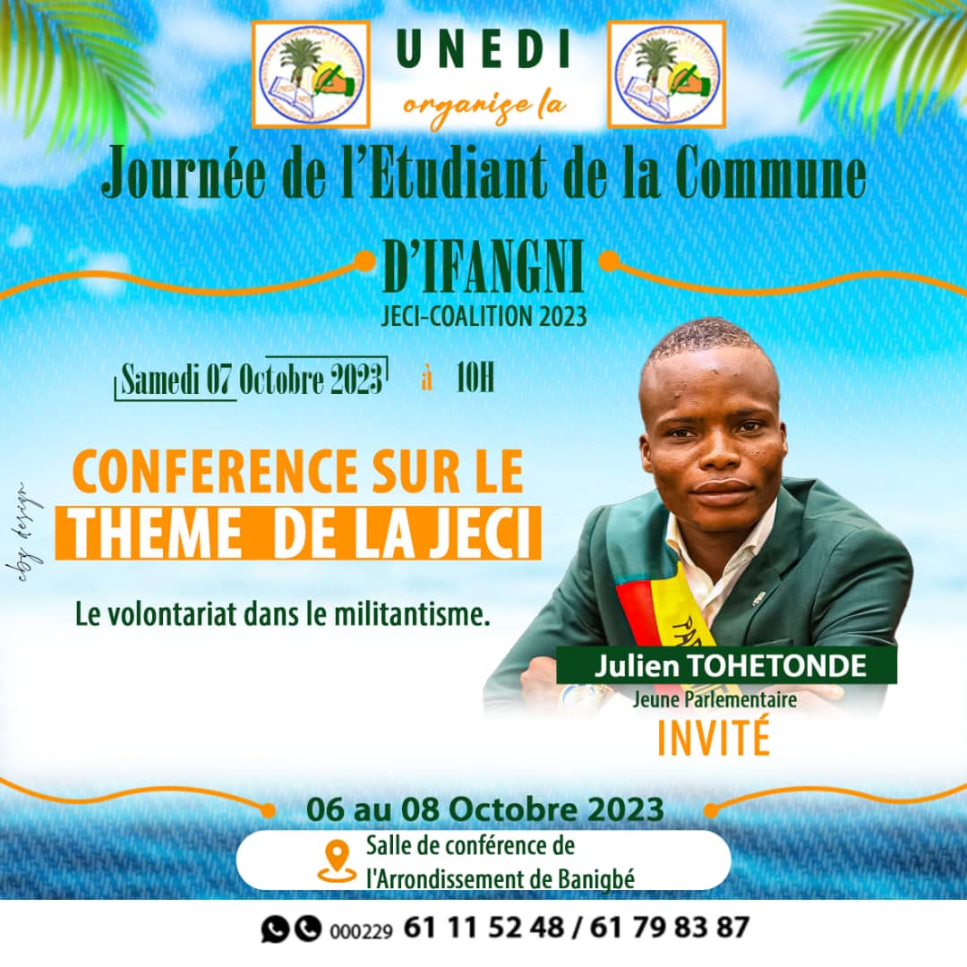 Cher.e.s ami.e.s,

Merci de prendre le rendez-vous ce Samedi 07 Octobre 2023 !

Lieu : Salle de Conférence de l'Arrondissement de Banigbe

Thème : Le Volontariat dans le militantisme 

    Large diffusion !

#wasexo
#Unedi
#Jeci
#Militantisme
#PJB