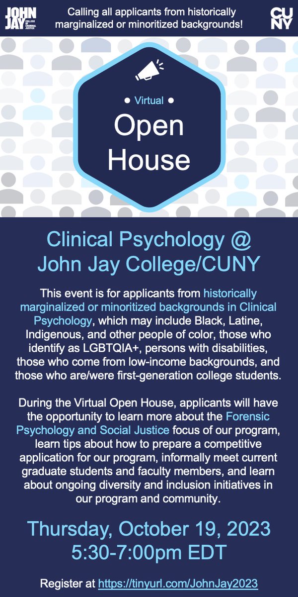 We are hosting an Open House on 10/19 for applicants from historically marginalized/minoritized backgrounds in Clinical Psychology. Helpful tips for better preparing an application to our program will be provided! ✅ Register: tinyurl.com/JohnJay2023 🔁 RT to spread the word!