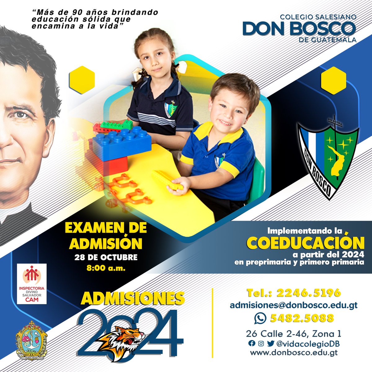 ¡PRÓXIMO EXAMEN DE ADMISIÓN! 28 DE OCTUBRE Bienvenidos al Colegio Salesiano Don Bosco de Guatemala el lugar ideal para una educación sólida que encamina a la vida Si necesitas mas información sobre ADMISIONES 2024 no dudes en comunicarte con nosotros. #colegiodonbosco #Admisiones