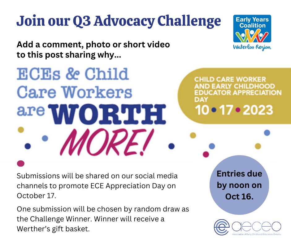 🌟 #ECEWorthMore Advocacy Challenge 🌟 Parents, educators, businesses &kids, tell us why ECEs and Child Care Workers are Worth More to you! 1️⃣ Add a comment 📝 2️⃣ Post an image 📸 3️⃣ Share a video message 📹 Deadline: Oct 16 at noon ⏰