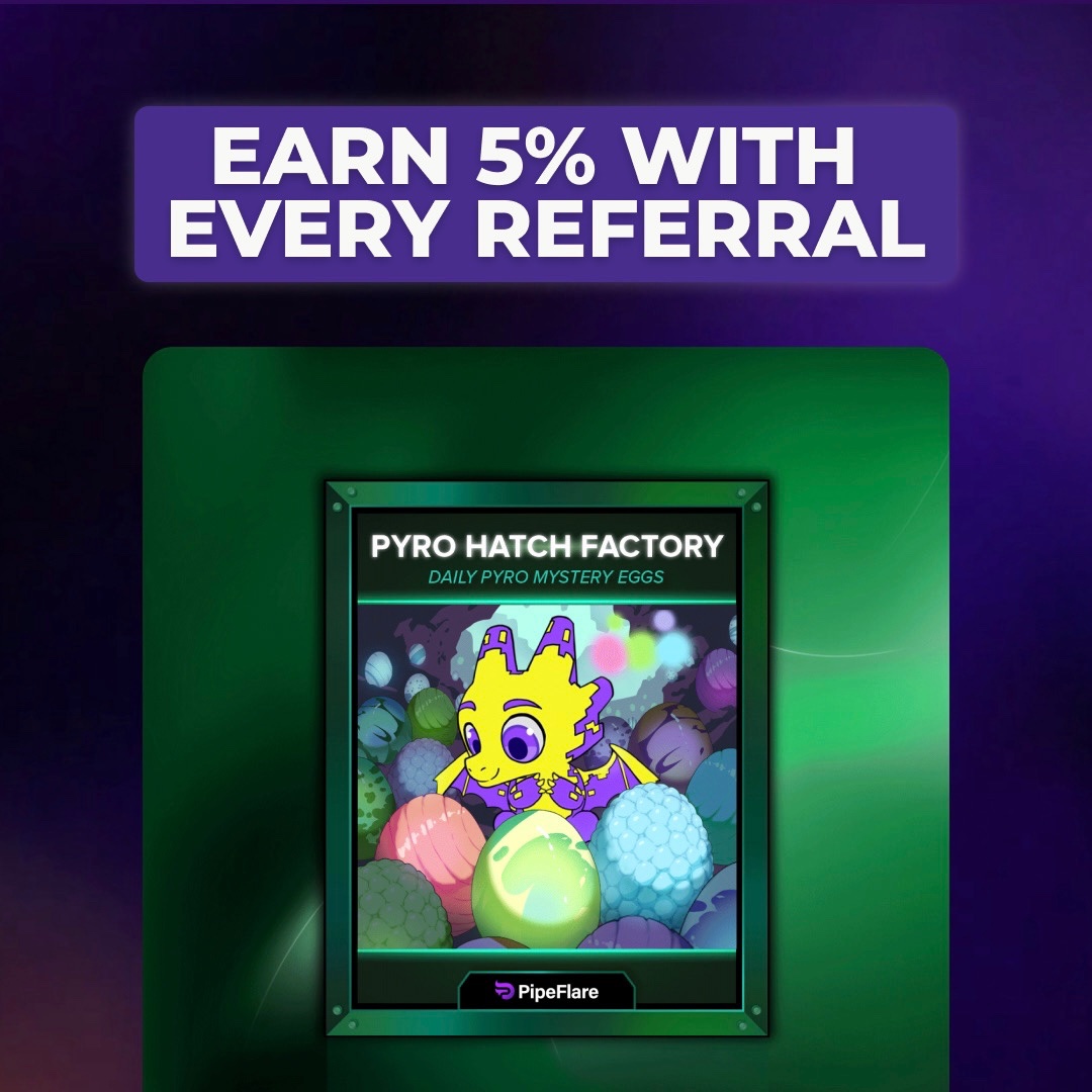 PipeFlare's tweet photo. Stop leaving money on the table.

Referring your friend to our Marketplace yields you a sweet 5% bonus!
Pyro Hatch Factory NFT referrals, for example, give you $10, every time🤑

🟣 Find any NFT
🟣 Copy your code
🟣 Let the cash flow https://t.co/qeu6FuOCID