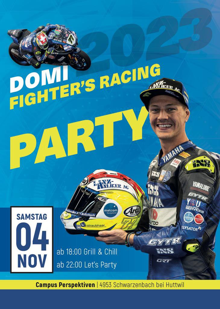 DomiAegerter77's tweet photo. Domi Fighters Racing Party 
Samstag, 4. November steigt zum 13. Mal die legendäre Domi #77 Party. Macht euch bereit für einen Abend, der die Highlights vereinen wird: ab 18 Uhr starten wir mit einem gemütlichen Grill und Chill, um dann um 21 Uhr ready zu sein für die grosse Party https://t.co/MIKPh4mJSz