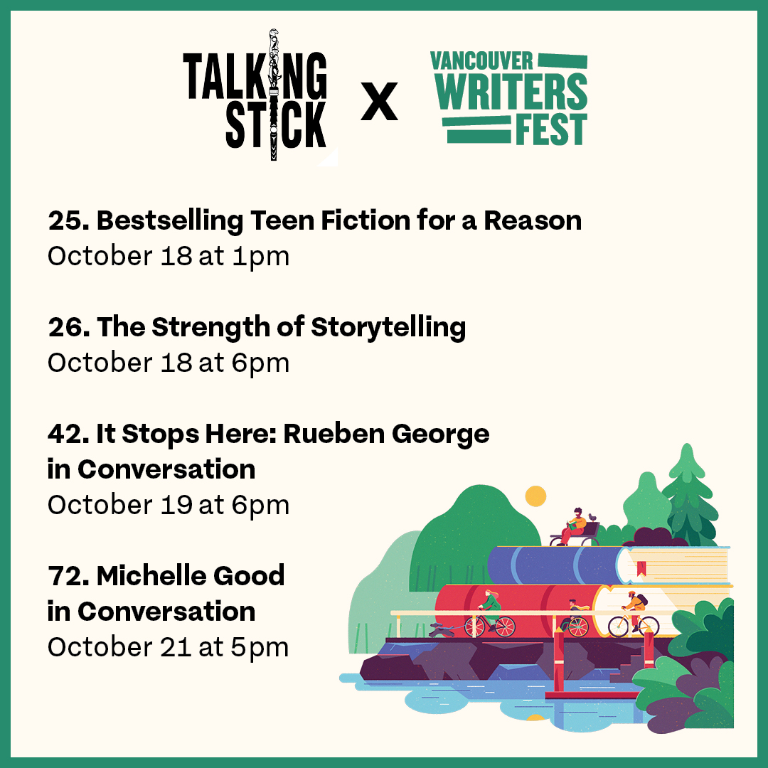 Don’t miss these Talking Stick Festival sponsored Indigenous programming at this year’s <a href="/VanWritersFest/">Vancouver Writers Fest</a>. The 36th annual event takes place October 16–22. For details and tickets, visit writersfest.bc.ca/2023-festival-…