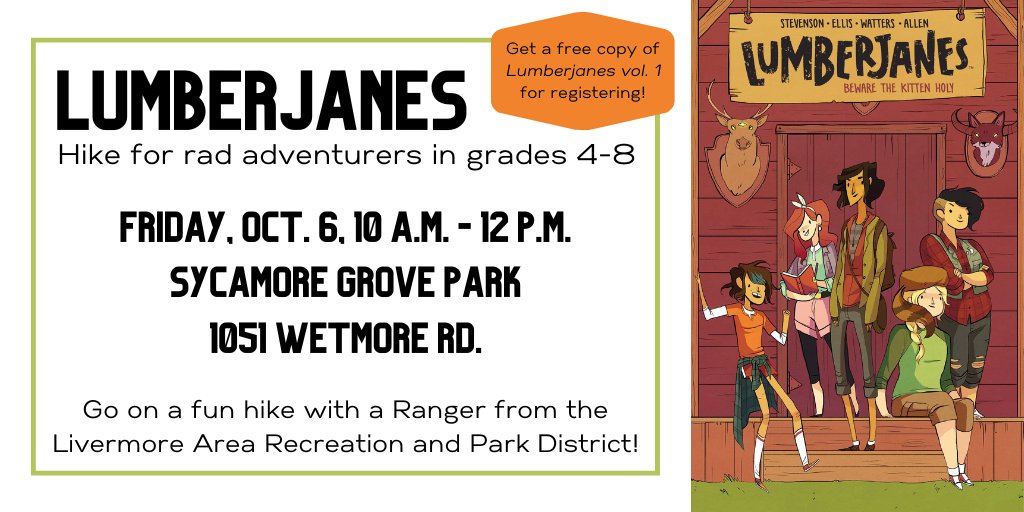 Kids (grades 4-8) can go on a fun hike w/ #LARPD Ranger! 10/6/23 is a school day off for #LVJUSD students. All registrants get a #freebook of #Lumberjanes Vol. 1 middle-grade #graphicnovel about friends who encounter a mystery involving supernatural critters. #SycamoreGrovePark