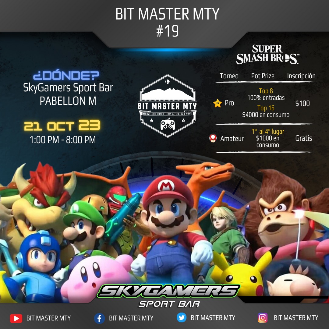 Los invitamos al siguiente torneo Bit Master #19 que se realizara en #SkyGamersSportBarPabellónM tendremos 2 torneos, el Pro y el Amateur, invita a tus amigos que no juegan mucho Smash pero que quieran participar en un evento con personas de su nivel 👍